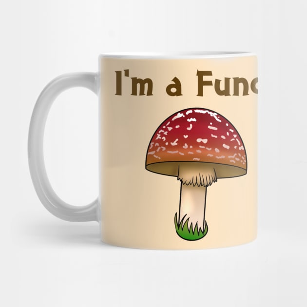 I'm a Fungi by TheQueerPotato